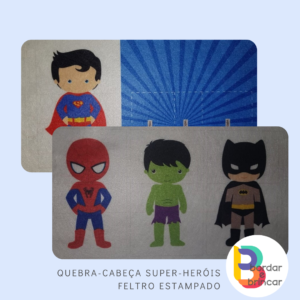 Quebra-cabeça Super-heróis- Feltro Estampado